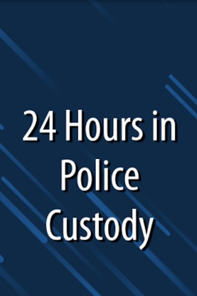 24 Hours In Police Custody Season 14 Watch Online Free