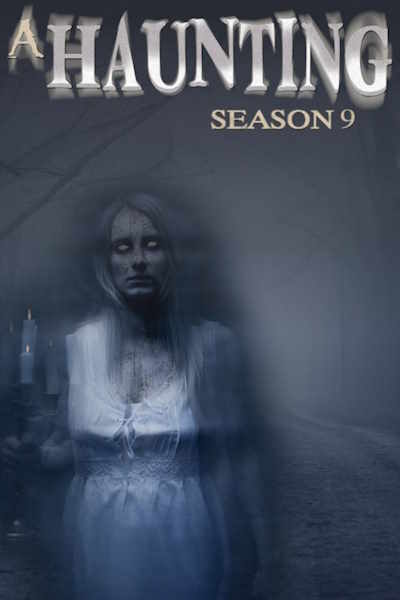 A Haunting - Season 9 Episode: 3 Watch Online Free