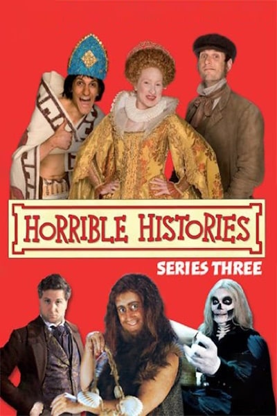 Horrible Histories - Season 3 Episode: 1 Watch Online Free